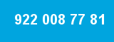 922 008 77 81 922 008 77 81
